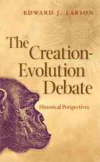 Produktbild: The Creation-Evolution Debate: Historical Perspectives