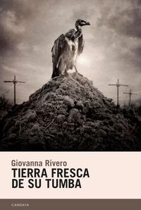 Bild vom Artikel Tierra fresca de su tumba vom Autor Giovanna Rivero