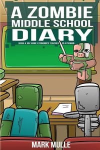 Produktbild: A Zombie Middle School Diary Book 4