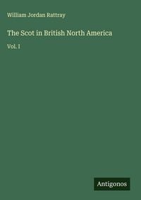 Produktbild: The Scot in British North America
