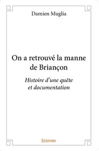 Produktbild: On a retrouve la manne de briancon