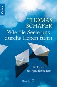 Produktbild: Wie die Seele uns durchs Leben f&uuml;hrt