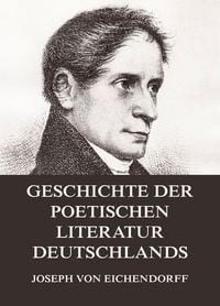 Produktbild: Geschichte der poetischen Literatur Deutschlands