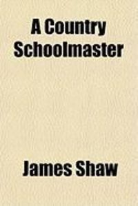 Produktbild: A Country Schoolmaster