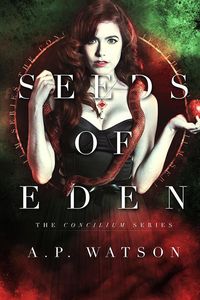 Produktbild: Seeds of Eden (The Concilium Series, #1)