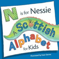 Produktbild: N Is for Nessie: A Scottish Alphabet for Kids
