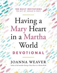 Produktbild: Having a Mary Heart in a Martha World Devotional
