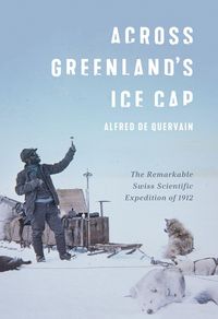 Produktbild: Across Greenland's Ice Cap