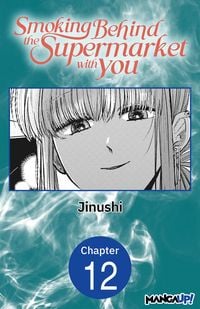 Produktbild: Smoking Behind the Supermarket with You #012