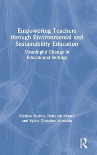 Produktbild: Empowering Teachers through Environmental and Sustainability Education