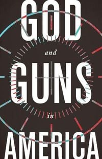 Produktbild: God and Guns in America