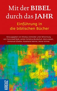 Produktbild: Mit der Bibel durch das Jahr. Einf&uuml;hrung in die biblischen B&uuml;cher
