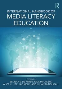 Produktbild: International Handbook of Media Literacy Education