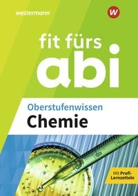 Produktbild: Fit f&uuml;rs Abi. Oberstufenwissen Chemie