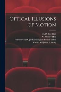 Produktbild: Optical Illusions of Motion [electronic Resource]