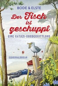 Produktbild: Der Fisch ist geschuppt &ndash; Eine Matjes-Mordermittlung