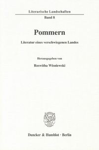 Produktbild: Pommern - Literatur eines verschwiegenen Landes.