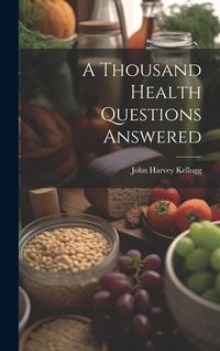 Produktbild: A Thousand Health Questions Answered