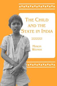 Produktbild: The Child and the State in India