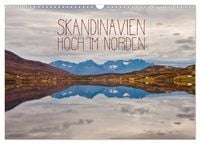 Produktbild: Skandinavien - Hoch im Norden (Wandkalender 2027 DIN A3 quer), CALVENDO Monatskalender