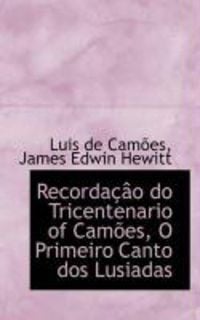 Produktbild: Recorda O Do Tricentenario of CAM Es, O Primeiro Canto DOS Lusiadas