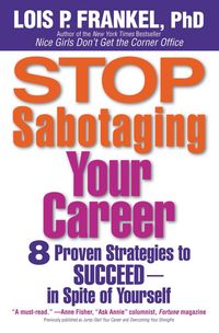 Produktbild: Stop Sabotaging Your Career