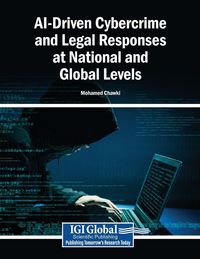 Produktbild: AI-Driven Cybercrime and Legal Responses at National and Global Levels
