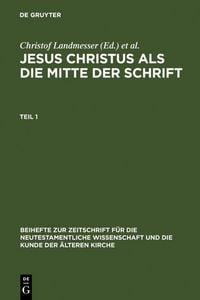 Produktbild: Jesus Christus als die Mitte der Schrift