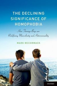 Produktbild: Mccormack, M: Declining Significance of Homophobia