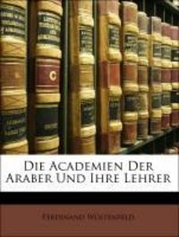 Produktbild: Wstenfeld, F: Ger-Academien der Araber und I
