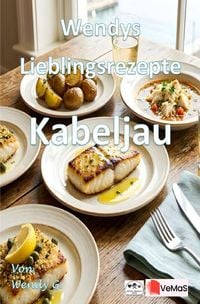 Produktbild: Wendys Lieblingsrezepte - Kabeljau
