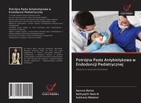 Produktbild: Potr&oacute;jna Pasta Antybiotykowa w Endodoncji Pediatrycznej