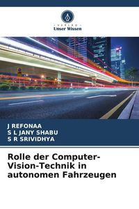 Produktbild: Rolle der Computer-Vision-Technik in autonomen Fahrzeugen