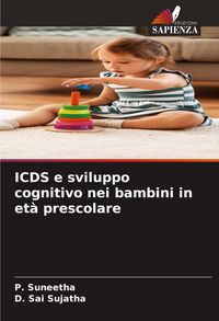 Produktbild: ICDS e sviluppo cognitivo nei bambini in et&agrave; prescolare