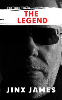 Produktbild: The Legend (When Trouble Finds You Collection, #3)