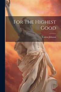 Produktbild: For The Highest Good