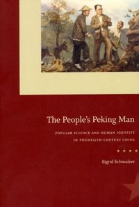 Produktbild: Schmalzer, S: People&prime;s Peking Man - Popular Science an