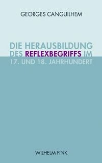 Produktbild: Die Herausbildung des Reflexbegriffs im 17. und 18. Jahrhundert