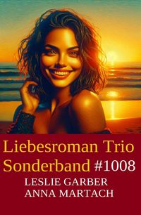Produktbild: Liebesroman Trio Sonderband 1008