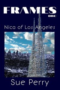 Produktbild: Nica of Los Angeles (Frames, #1)