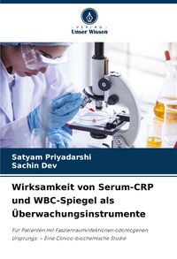 Produktbild: Wirksamkeit von Serum-CRP und WBC-Spiegel als &Uuml;berwachungsinstrumente