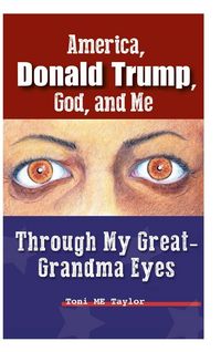 Produktbild: America, Donald Trump, God, and Me