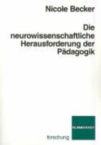 Produktbild: Die neurowissenschaftliche Herausforderung der P&auml;dagogik