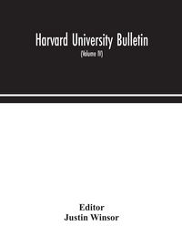 Produktbild: Harvard University Bulletin (Volume IV)