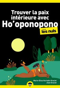 Produktbild: Trouver la paix int&eacute;rieure avec Ho'oponopono pour les nuls
