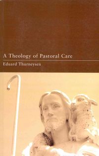 Produktbild: A Theology of Pastoral Care