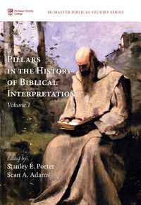 Produktbild: Pillars in the History of Biblical Interpretation, Volume 1