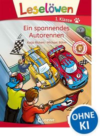 Produktbild: Lesel&ouml;wen 1. Klasse - Ein spannendes Autorennen