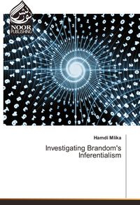 Produktbild: Investigating Brandom's Inferentialism