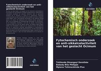 Produktbild: Fytochemisch onderzoek en anti-sikkelcelactiviteit van het geslacht Ocimum